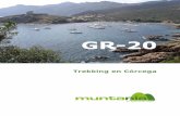 GR-20. Trekking en Córcega-2020 - Muntania Outdoors · GR-20.Trekking en Córcega-2019 1 ÍNDICE ... Atrás quedarán miles de imágenes, de anécdotas que cualquier viaje de este