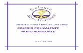 QUILICURA, 2017 - Colegio Novo Horizontecolegionovohorizonte.cl/wp-content/uploads/2017/06/...La definición de nuestro Proyecto Educativo Institucional, tiene una expresión concreta