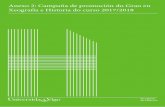 Anexo 2: Campaña de promoción do Grao en …historia.uvigo.es/.../Anexo_II_R1_DE-03_P1_2017-18.pdfXornadas de difusión do Grao de Xeografía e Historia, do campus de Ourense, polos