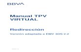 Manual TPV VIRTUAL€¦ · 2. El comercio redirige la sesión del navegador del cliente a la URL del TPV virtual. En esta URL el cliente introduce los datos de tarjeta. 3. El TPV