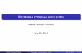 Estrategias evolutivas sobre grafos - Quantil · 2017-06-15 · Overview 1 Introducci on 2 Preliminares La ecuaci on reversa de Kolmogorov Sistemas con din amicas lentas y r apidas