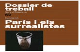 París i els surrealistes - CCCBcccb.org/rcs_gene/dossier_2.pdfCadàvers exquisits i noves tècniques Dibuix comunicat: “El joc, acció lliure per excel·lència, va servir de camp