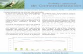 Boletín mensual de Comercializaciónweb.fedepalma.org/sites/default/files/files/Informe 47.pdfmismo periodo en 2013. Figura 06. Colombia. Importaciones de aceite de palma ene-may