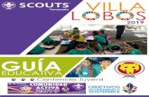 Villalobos 2019 - Asociación de Scouts de Venezuela...Villalobos 2019 Presentación. Bienvenidos a la Guía Educativa Villalobos 2019, un documento diseñado para ayudar a nuestros
