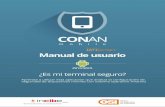 CONAN mobile: Manual de UsuarioManual de Usuario de CONAN mobile 2La presente publicación pertenece a INCIBE (Instituto Nacional de Ciberseguridad) y OSI (Oficina de Seguridad del