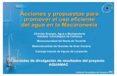 Acciones y propuestas para promover el uso eficiente del ...aquamac.itccanarias.org/aquamac2003/documentos/Uso eficiente.pdf · Campaña conjunta para el fomento del uso eficiente