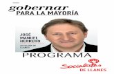 PROGRAMA - PSOE LLANESpsoellanes.com/wp-content/uploads/2015/05/Programa-Psoe... · 2016-04-14 · • Sostenibilidad ambiental y social. • Austeridad. • Renovación. Anclado