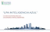 “LPA INTELIGENCIA AZUL” - Las Palmas · Inteligencia Turística • Comercios con iBeacons para el turismo Centro Demostrador de Referencia de Innovación Aplicada al Turismo