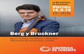 La Romántica de Bruckner Viernes 14.6.19 19 : 30 h€¦ · 0 1 PROGRAMA 02 I Parte Alban BERG (1885-1935) Concierto para violín (1935) Andante-Allegretto Allegro-Adagio II Parte