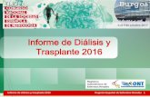Registros Autonómicos de Enfermos Renales · Informe de diálisis y trasplante 2016 Registro Español de Enfermos Renales 17 Registros Autonómicos de Enfermos Renales Incidencia