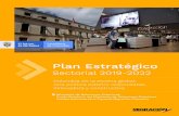 Plan Estratégico · 2020-03-25 · El Plan Estratégico “Colombia en la escena global: Una política exterior res-ponsable, innovadora y constructiva” es la estrategia marco
