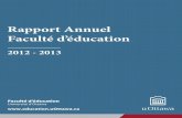 Rapport Annuel Faculté d’éducation 2012-2013 · 2014-04-23 · I . Rapport annuel 2012-2013. ÉQUIPE DE GESTION FACULTAIRE. Nick Gazzola, Barbara Graves, Raymond Leblanc et Michel