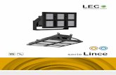VS W serie Lince - lecsl.es · 4 Ejemplo: Luminaria Lince Verso 4M 31000, 4000K con óptica F1, acabado en negro texturizado y regulación 1-10V.
