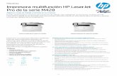 Impresora multifunción HP LaserJet Pro de la serie M428€¦ · impresora HP, de forma segura a través de la nube. La mejor seguridad de su categoría: detecta y detiene ataques