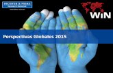 Perspectivas Globales 2015 - dichter & neira · Perspectivas Globales 2015 I Febrero 2015 2 WIN, de la mano de sus asociados a nivel global, dentro de los cuales se incluye Dichter