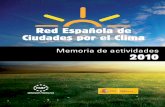 Red Española de Ciudades por el Clima · 2017-12-20 · Con motivo de la celebración de la VI Asamblea de la Red Española de Ciudades por el Clima en la ciudad de Vigo, los días