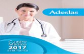 Cuadro Médico 2017 - segurossalud.comsegurossalud.com/wp-content/uploads/2017/03/SALAMANCA.pdf2 SERVICIO DE ATENCIÓN AL CLIENTE 24 H. OFICINA EN INTERNET AUTORIZACIONES TELEFÓNICAS