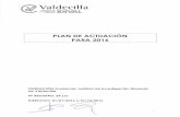 Valdedlla...IDIVAL se constituye con efectos de fecha 1 de Febrero de 2014, como entidad heredera del Instituto de Formación e Investigación Marqués de Valdecilla como consecuencia