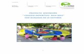 PROYECTO DISTINCIÓNceipduquesa.larioja.edu.es/images/proyectos/colegio... · 2015-06-18 · Participar en actividades y juegos cooperativos 6. Competencia cultural y artística Conocer,
