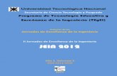 JEIN 2012 - FRSN JEIN Volumen 2.pdf · Palabras del Dr. Edgardo R. Benavidez Secretario de Ciencia y Tecnología de la Facultad Regional San Nicolás ... desmedro de la calidad de