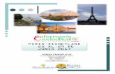 PARIS—DISNEYLAND 25 AL 29 DE JUNIO 2017€¦ · PARIS—DISNEYLAND 25 AL 29 DE JUNIO 2017 . Circuitos Internacionales 2017 PARIS DISNEYLAND . hotel y alojamiento. 4º DIA DISNEYLAND