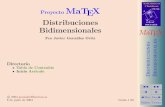 Proyecto MaTEX - unican.es · Proyecto MaTEX Distribuciones Bidimensionales Fco Javier Gonz´alez Ortiz Directorio Tabla de Contenido Inicio Art´ıculo c 2004 gonzaleof@unican.es