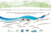 Protocolo para el Monitoreo Ecológico de las Playas Rocosaspar-manglares.net/images/docs/publicaciones/Costa... · Cristina Sánchez Godínez y Jose David Palacios Alfaro DISEÑO