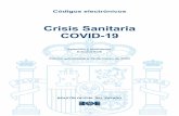 Crisis Sanitaria COVID-19 - Madrid€¦ · CRISIS SANITARIA COVID-19. S. UMARIO – IV – que se declara el estado de alarma para la gestión de la situación de crisis sanitaria