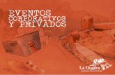 EVENTOS - La Guajira de Almería · 2020-05-26 · LA GUAJIRA Eventos privados. La Guajira es una asociación socio cultural con sede en el cas-co histórico, uno de los barrios con
