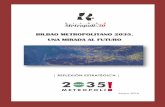 BILBAO METROPOLITANO 2035...2 Bilbao Metropolitano 2035. Una mirada al futuro CONTENIDOS 1. INTRODUCCIÓN 3 2. ANTECEDENTES 5 1991-2000. Fase de las infraestructuras 2001-2015. …