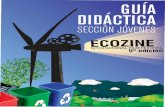 ECOZINE - Zaragoza · ML L 9a edición Recursos educativos sobre RECICLAJE! Monografías disponibles en CDAMAZ Camarero Rodríguez, Fernando (coord.) Cuida el medio ambiente con la