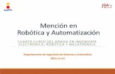 Mención en Robótica y Automatización€¦ · Ampliación de Robótica Mención en Robótica y Automatización. GIERM 12 Planificación de trayectorias y evitación de colisiones
