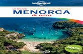 Para llegar al corazón de la isla LO MEJOR MENORCA · 2020-06-12 · El aeropuerto de Menorca está a 4,5 km de Maó, junto a la carretera de Sant Climent. Re-cibe vuelos regulares