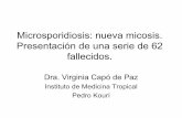 Microsporidiosis en el sida: presentación de una serie de ...files.sld.cu/scap/files/2011/06/microsporidiosis-nueva-micosis.pdf · Presentación de una serie de 62 fallecidos. Dra.