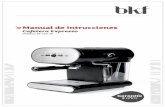 Bkf – En cada detallebkfglobal.com/manuales/Desayuno/Cafetera-BFCM1.0E_Manual.pdf · en sentido contrario a las agujas del reloj para que la cafetera comience a hacer vapor. 7.