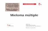 Mieloma múltiple · 2012-06-08 · Mieloma R/R avançat Sinèrgia amb fàrmacs efectius Elotuzumab + len+dex btz+dex tal+dex+cy Toxicitat menor a la de fàrmacs actuals Bendamustina