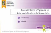 Presentación de PowerPoint · Reglamento Interior de Sistema de Caminos de Nuevo León Artículo 16.- Corresponde a la Coordinación de Control Interno, además de las atribuciones