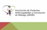 Asociación Pacientes Anticoagulados y Coronarios de Málaga ... · - Implantación del Sistema de AUTOCONTROL en Hospitales Virgen de la Victoria y Regional de Málaga, de hecho