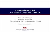 Perú en el marco del Acuerdo de Asociación CAN-UE · 2017-09-26 · Acuerdo de Asociación CAN-UE Fundación Euroamérica ... Comercio según fecha de inicio de tratado, 1948-2004