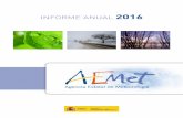 Informe anual AEMET de 2016€¦ · 5.4.2. Taller CoPernICuS 46 5.4.3. ClImPY y la investigación climática en el área pirenaica 47 5.5. Participación en proyectos de investigación