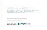 Categorización de revistas españolas de Lingüística. DT ...digital.csic.es/bitstream/10261/113785/3/DT ISOC 2015-06 Linguistic… · 80. Límite. Revista de Estudios Portugueses