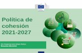 Política de cohesión 2021-2027 - Transición Ecológica · 2018-11-16 · •El presupuesto pasa de 3.200 MEUR a 5.400 MEUR. + 2.200 MEUR. •Dos principales ambitos de actuacíon