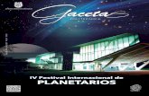 IV Festival Internacional de PLANETARIOS · Museo Descubre de Aguascalientes •Planetario “Luis Enrique Erro” del IPN a demandas específicas de la sociedad expresadas en la