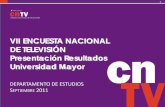 VII ENCUESTA NACIONAL DE TELEVISIÓN Presentación ...transparencia.cntv.cl/2015/mecanismosparticipacion/2011/T007.pdf · VII ENCUESTA NACIONAL DE TELEVISIÓN . Presentación Resultados