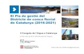 El Pla de gestió del Districte de conca fluvial de ...€¦ · 2015 2016 2017 Calendari i programa de treball del Pla de gestió del DCFC. ... Cost explotació anual 29.932.513 1.275.111