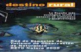 04 Especial RETO Natura2000 3  · Tajo - Salor - Almonte, San Pe-dro Los Baldíos, Monfragüe y su entorno, Trasierra-Granadilla, Valle del Jerte, Sierra de Gata, Sierra de Montánchez