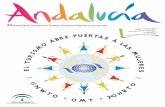 Andalucía: revista de la Consejeria de Turismo, Comercio y ... · de la Sierra o el Desierto de Tabernas, en Almería; a realizar visitas a lugares tan pintorescos como el Castillo