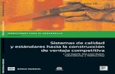 Sistemas de calidad y estándares hacia la construcción de ... · 8.1 Certificaciones ISO 9000 en América Latina y el Caribe, 1993-2004 156 8.2 Número de certificaciones ISO 14000