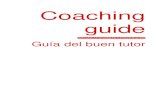 Coaching guide - barcelonesjove.net · europeos "Juventud" (2000-2006) y "Juventud en Acción" (2007-2013) es garantizar que los jóvenes desarrollen su creatividad, ofreciéndoles
