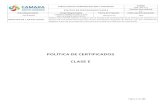POLITICAS DE CERTIFICADOS · Certificados Digitales de Clase 2. ccpsd_subca_id_class3 1 1 3 Identifica la Política de Certificados para Certificados Digitales de Clase 3. ccpsd_subca_id_class1_sgl